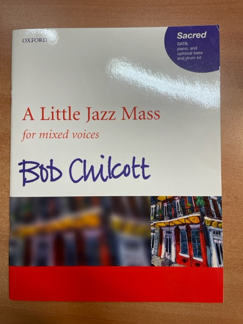 Bob Chilcott A Little Jazz Mass partition d'occasion