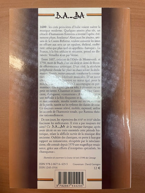 B.A.-BA de la musique baroque livre de Jacques Viret- 3000 partitions, livres et vinyles d'occasion en vente sur notre site internet gastonmusicclub.fr Gaston Music Store