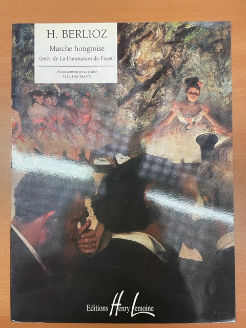 Hector Berlioz Marche Hongroise pour piano - 3000 partitions, livres et vinyles d'occasion en vente sur notre site internet gastonmusicclub.fr Gaston Music Store