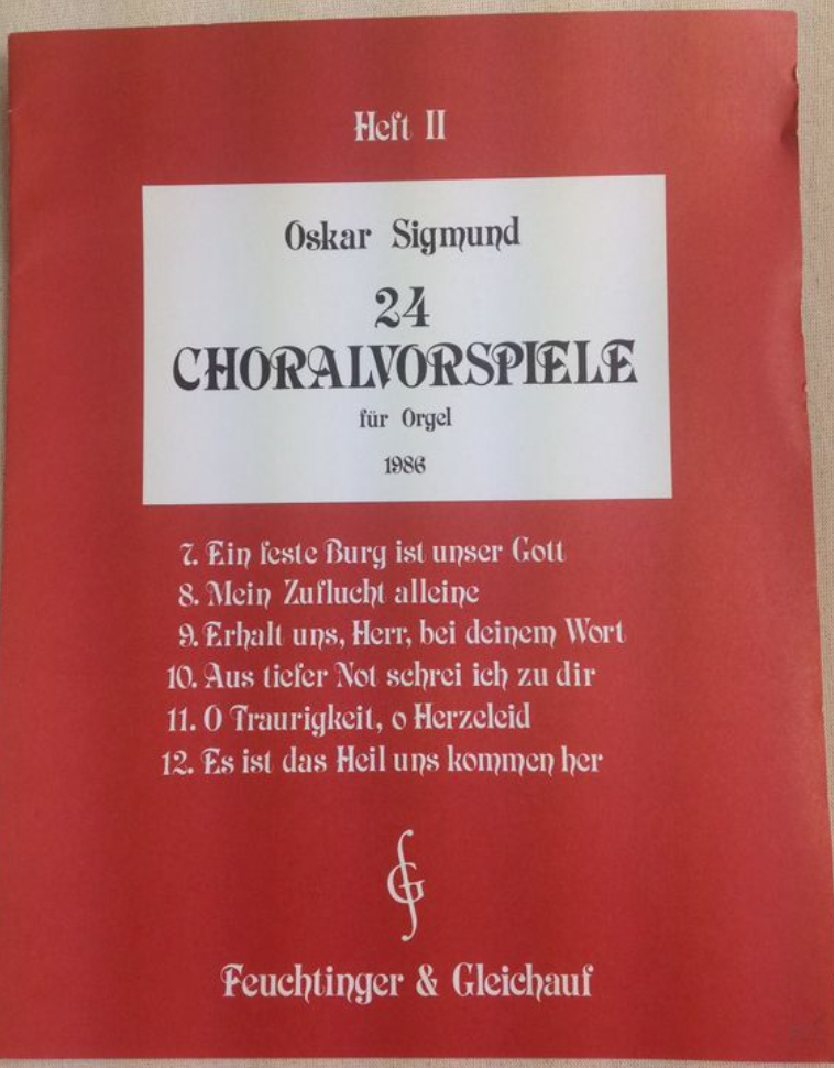 Sigmund Oskar 24 Choralvorspiele für Orgel partition pour orgue