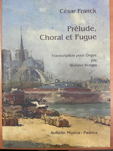 César Franck Prélude, Choral et fugue pour orgue- 3000 partitions, livres et vinyles d'occasion en vente sur notre site internet gastonmusicclub.fr Gaston Music Store