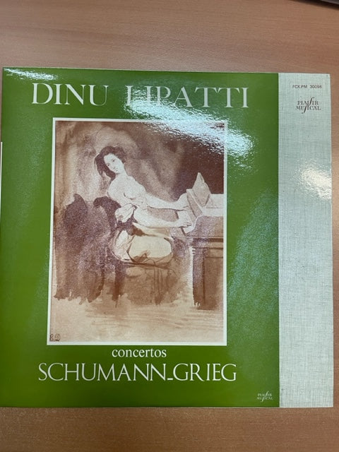 Vinyle Schumann Concerto en la mineur - Grieg Concerto en la mineur Dinu Lipati au piano