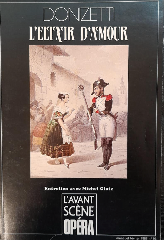 Donizetti L'elixir d'amour Revue "Avant-scène" n°95-3000 partitions, livres et vinyles d'occasion en vente sur notre site internet gastonmusicclub.fr Gaston Music Store