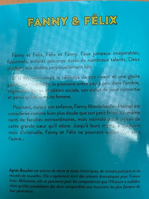 FANNY & FÉLIX livre de El Agnès Boucher - 3000 partitions, livres et vinyles d'occasion en vente sur notre site internet gastonmusicclub.fr Gaston Music Store