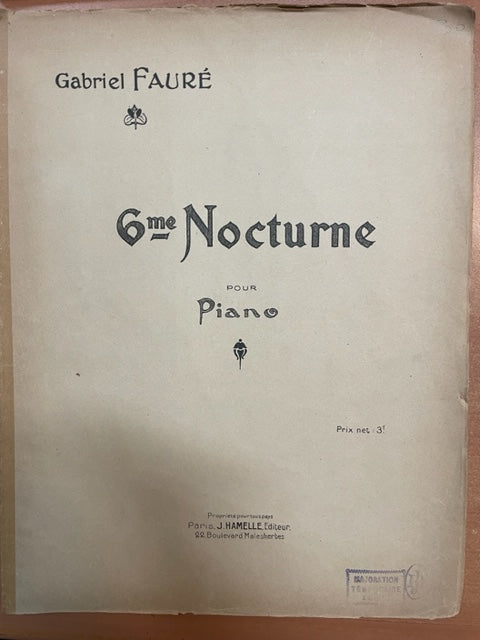 Gabriel Fauré 6e Nocturne pour piano- 3000 partitions, livres et vinyles d'occasion en vente sur notre site internet gastonmusicclub.fr Gaston Music Store