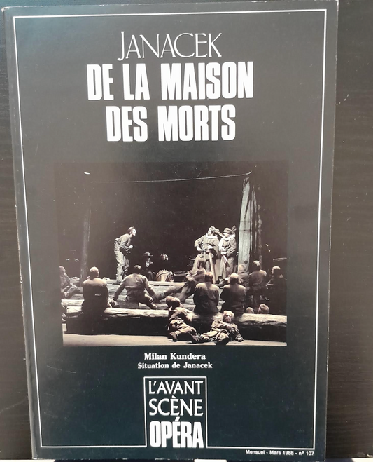 Janacek De la maison des morts - Revue Avant-scène opéra n° 107