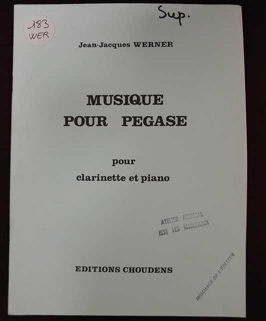 Jean-Jacques Werner Musique pour Pégase, partition pour clarinette et piano (1976)
