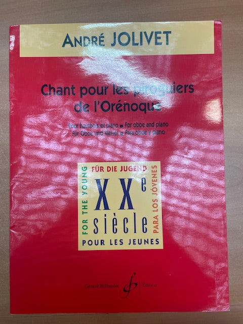 André Jolivet Chant pour les piroguiers de l'Orénoque pour hautbois et piano-3000 partitions, livres et vinyles d'occasion en vente sur notre site internet gastonmusicclub.fr Gaston Music Store