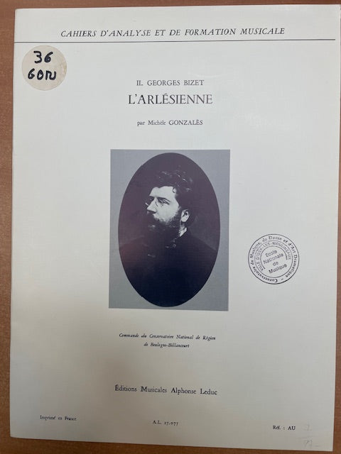 Bizet : L'Arlésienne Cahiers d'Analyse et de Formation Musicale n°2-3000 partitions, livres et vinyles d'occasion en vente sur notre site internet gastonmusicclub.fr Gaston Music Store