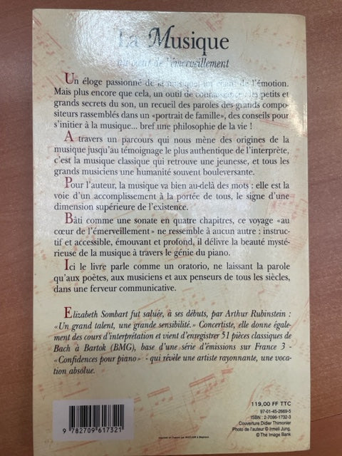 Elisabeth Sombart La Musique au coeur de l'émerveillement confidences pour piano de Bach à Bartok-3000 partitions, livres et vinyles d'occasion en vente sur notre site internet gastonmusicclub.fr Gaston Music Store