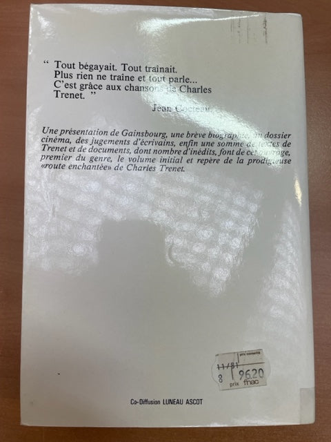 La route enchantée - 50 ans d'éclat livre de Charles Trenet