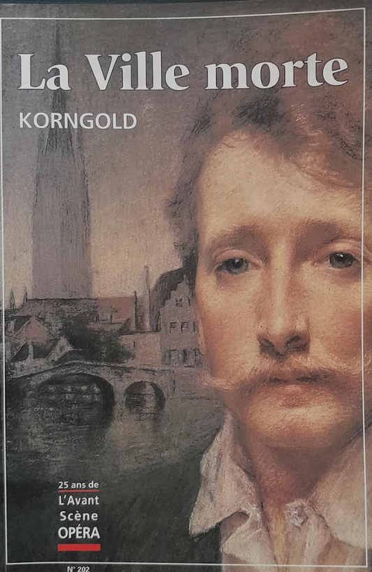 revue "Avant-Scène" Opéra n° 202: La ville morte Korngold- 3000 partitions, livres et vinyles d'occasion en vente sur notre site internet gastonmusicclub.fr Gaston Music Store