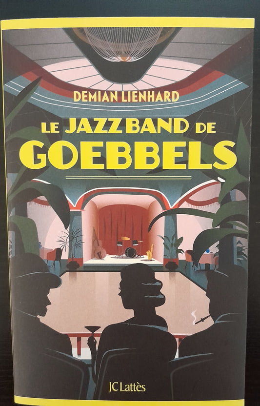 Le jazz band de Goebbels livre de Demian Lienhard