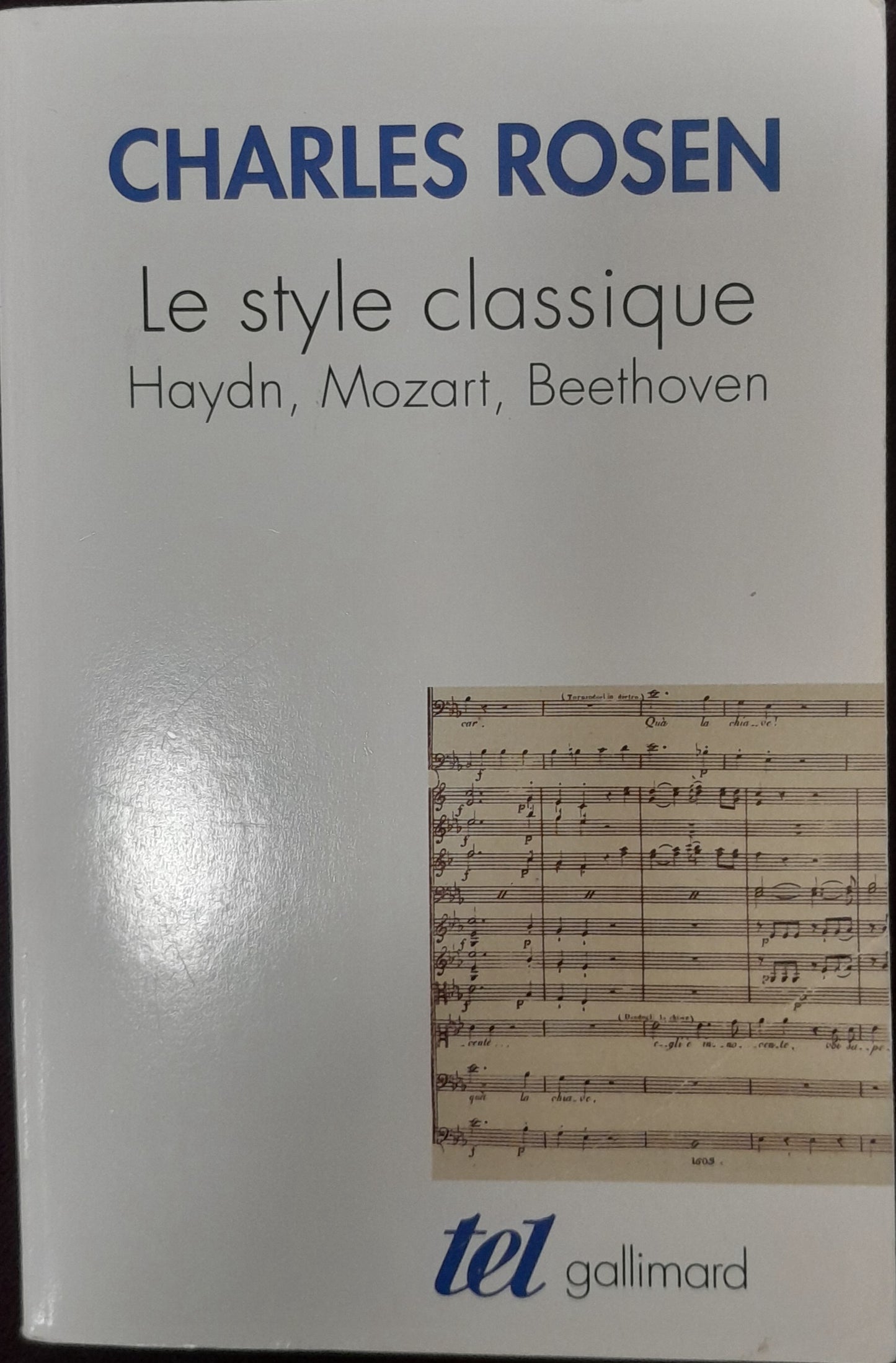 Le style classique: Haydn, Mozart, Beethoven livre de Charles Rosen