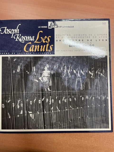 Vinyle Joseph Kosma Les Canuts, drame lyrique - Poème de Jacques Gaucheron