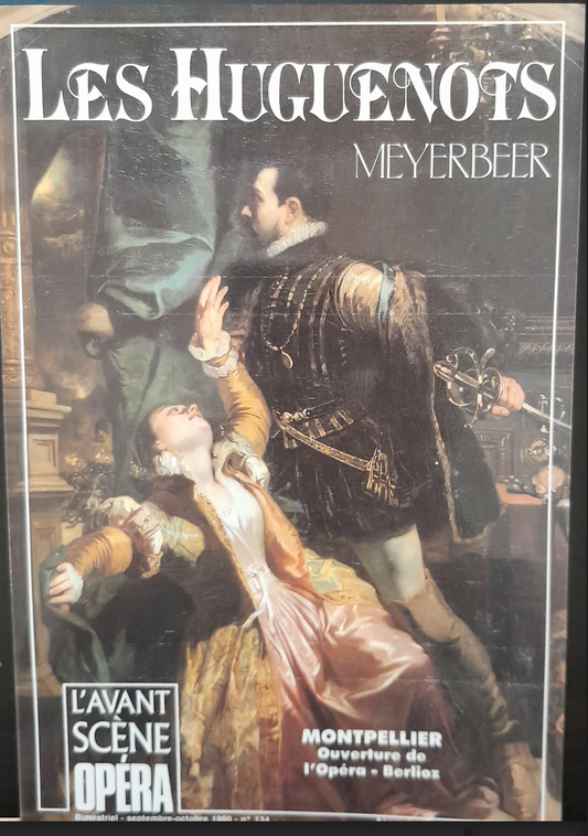 Meyerbeer Les Huguenots. Revue Avant-scène opéra n° 134-3000 partitions, livres et vinyles d'occasion en vente sur notre site internet gastonmusicclub.fr Gaston Music Store