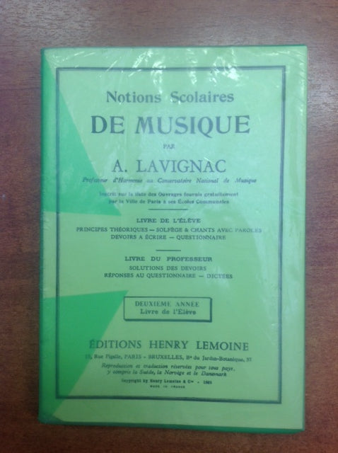 Notions scolaires de musique, 2eme année, livre de l'élève Livre de Albert Lavignac