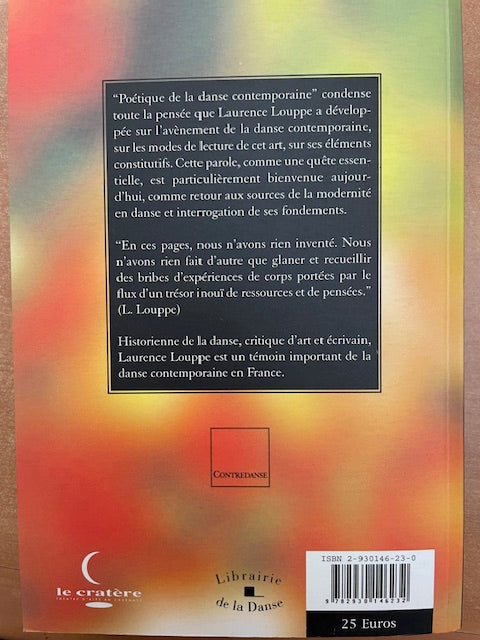 Poétique de la danse contemporaine livre de Laurence Louppe-3000 partitions, livres et vinyles d'occasion en vente sur notre site internet gastonmusicclub.fr Gaston Music Store