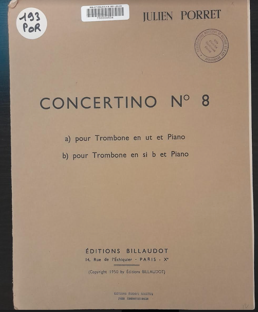 Julien Porret Concertino n° 8 pour trombone en ut et piano-3000 partitions, livres et vinyles d'occasion en vente sur notre site internet gastonmusicclub.fr Gaston Music Store