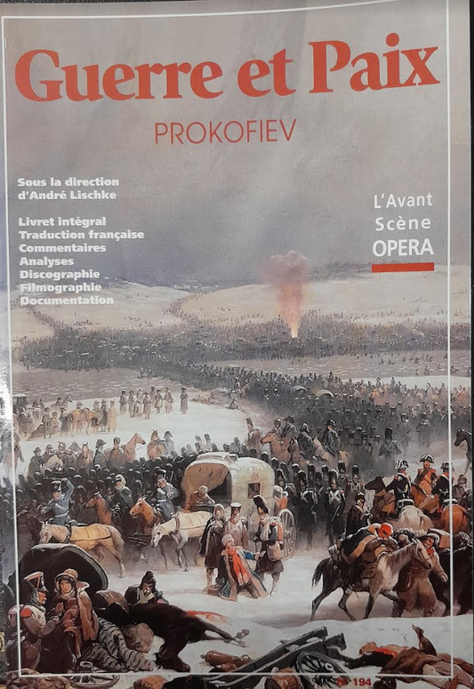 Prokofiev Guerre et paix."Avant-scène" opéra n° 194-3000 partitions, livres et vinyles d'occasion en vente sur notre site internet gastonmusicclub.fr Gaston Music Store