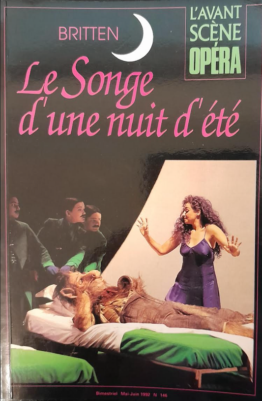 Britten Le songe d'une nuit d'été. Revue "Avant-scène" n°146-3000 partitions, livres et vinyles d'occasion en vente sur notre site internet gastonmusicclub.fr Gaston Music Store