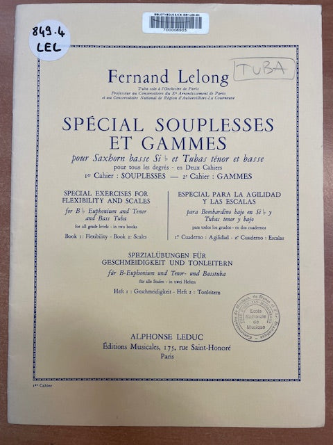 Fernand Lelong Spécial souplesses et gammes pour saxhorn basse si b ou tubas ténor ou basse 2er cahier