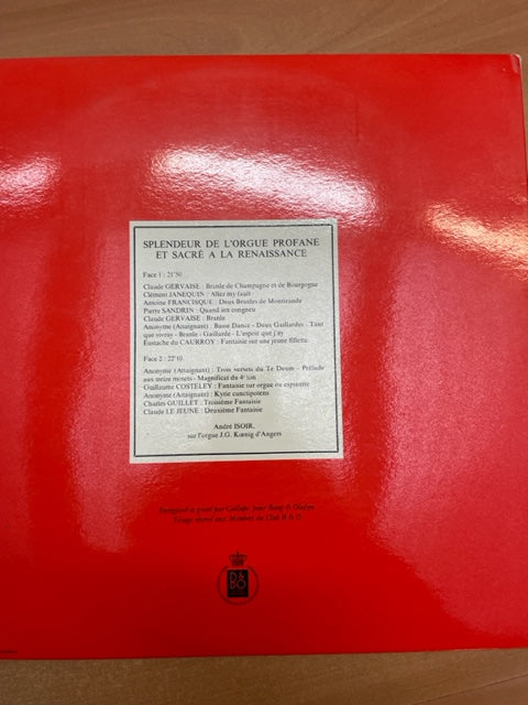 Vinyle Splendeur de l'orgue profane et sacré à la Renaissance André Isoir organiste