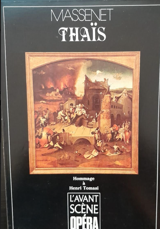 Massenet Thaïs Revue Avant-scène opéra n° 109