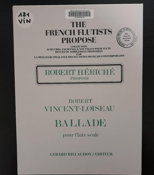 Vincent-Loiseau Robert Ballade pour flûte seule