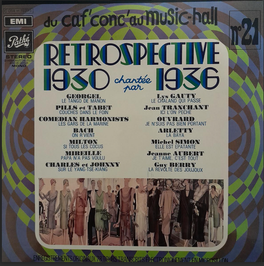 Vinyle 33 tours Du caf'conc' au Music-Hall n° 21: Rétrospective 1930 - 1936
