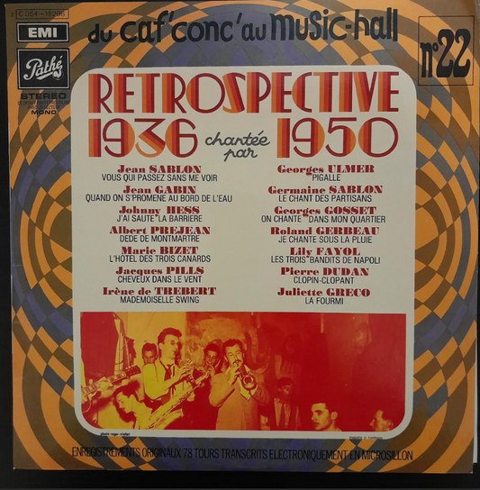 Vinyle 33 tours Du caf'conc' au Music-Hall n° 22: Rétrospective 1936 - 1950