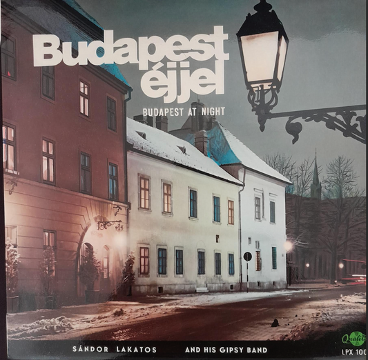 Vinyle 33 tours Sandor Lakatos, violon Budapest at night - Sandor Lakatos and his gipsy band