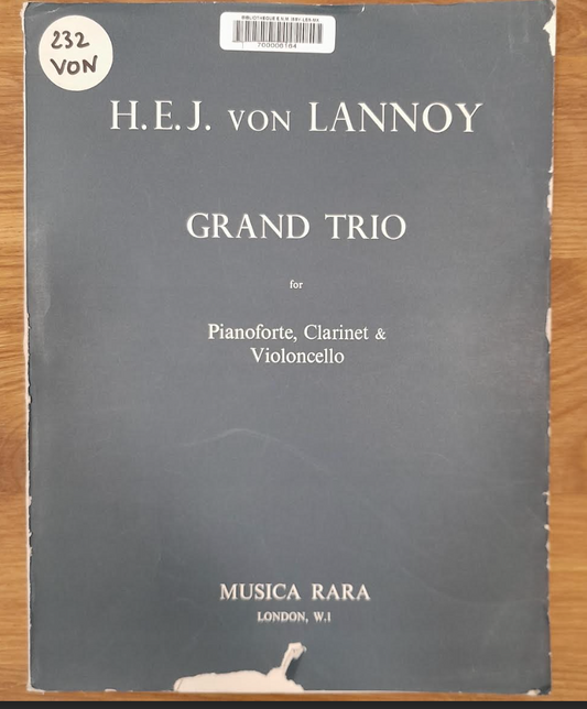 Von Lannoy E. Grand trio for pianoforte, clarinet and violoncello