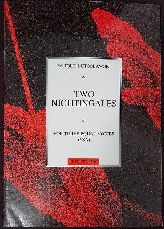 Witold Lutoslawski Two nightingales, pour 3 voix égales et piano