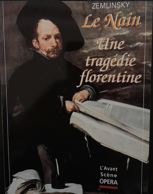 Zemlinsky Le nain - Une tragédie florentine - Revue Avant-scène opéra n° 186-3000 partitions, livres et vinyles d'occasion en vente sur notre site internet gastonmusicclub.fr Gaston Music Store
