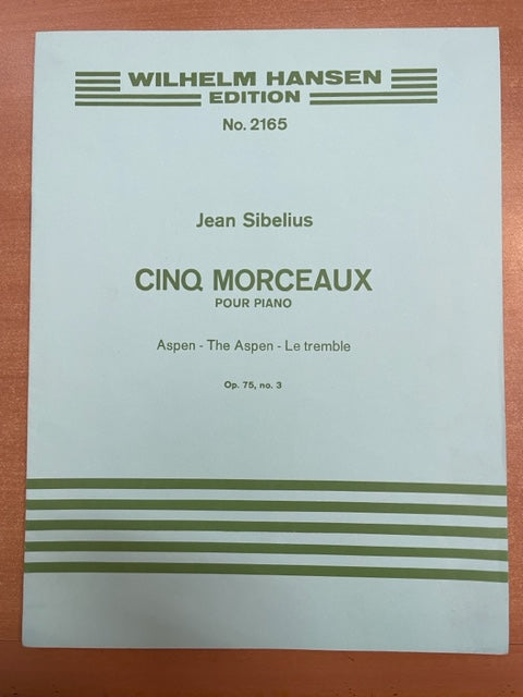Jean Sibelius Le tremble, n° 3 des 5 morceaux opus 75- 3000 partitions, livres et vinyles d'occasion en vente sur notre site internet gastonmusicclub.fr Gaston Music Store
