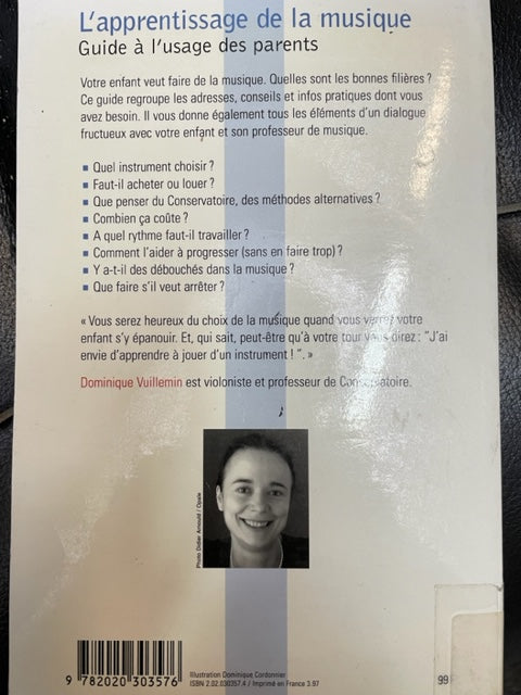 Vuillemin Dominique L'apprentissage de la musique guide à l'usage des parents