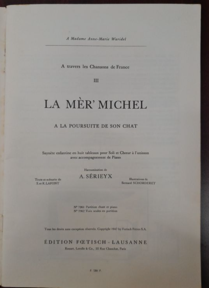 Sérieyx à travers les chansons de France volume 3: La mère Michel à la poursuite de son chat