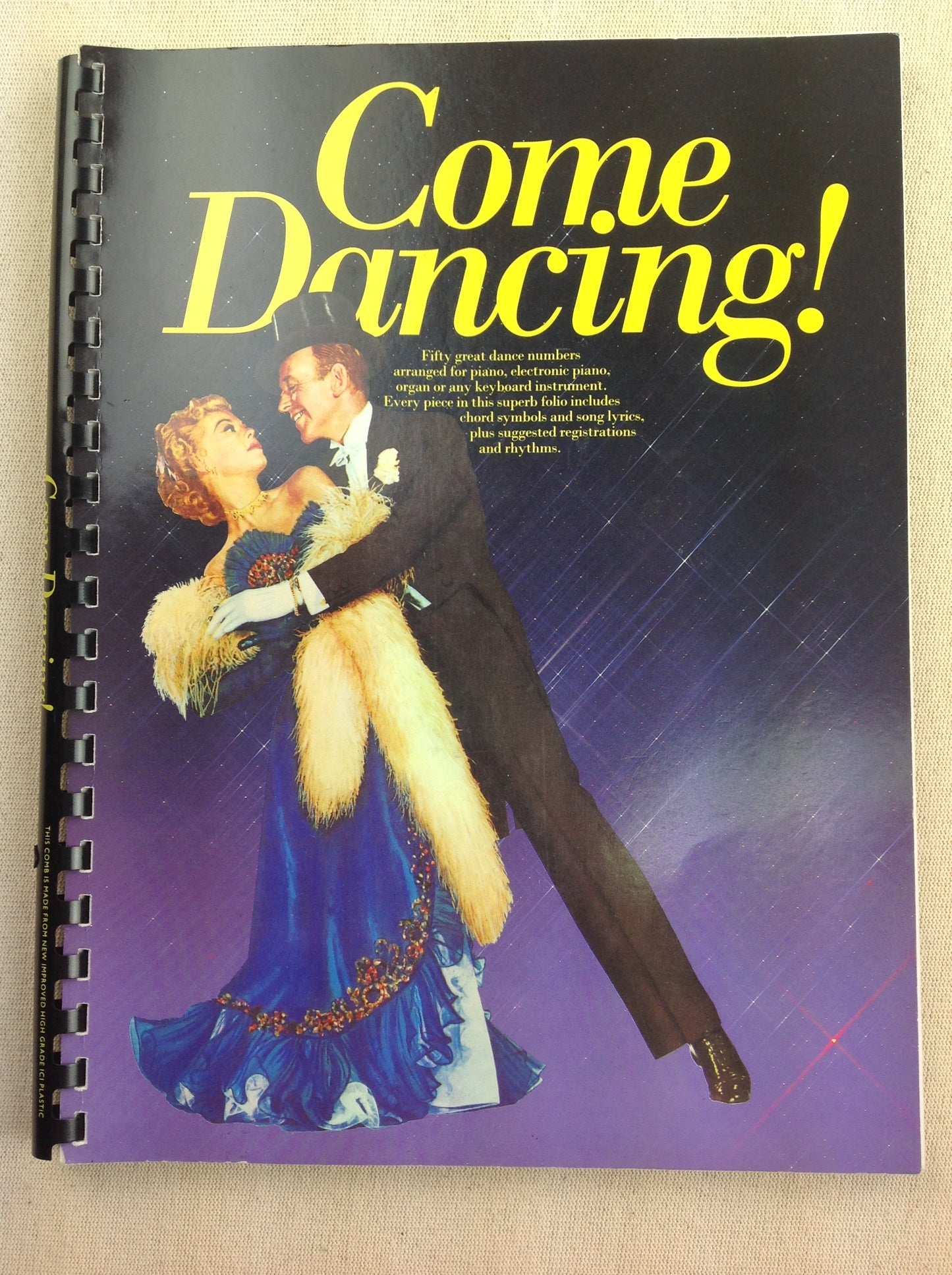 Come dancing! Fifty great dance numbers arranged for piano and vocal