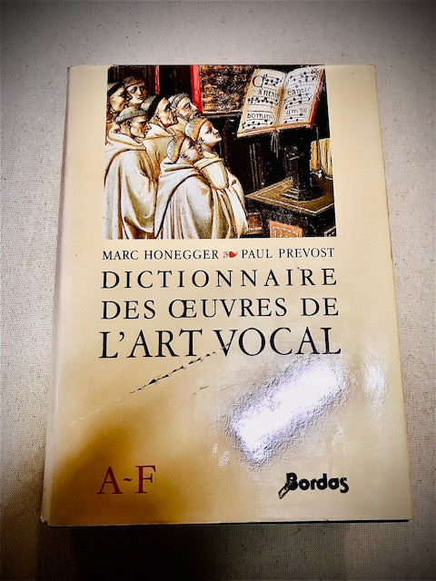 Honegger: Dictionnaire des oeuvres de l'art vocal (3 volumes)