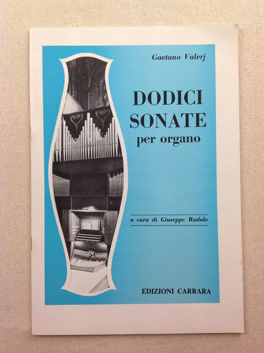 VALERJ Gaetano Dodici Sonate per organo partition pour orgue