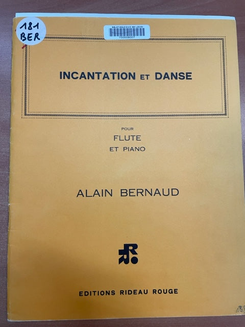 Alain Bernaud Incantation et danse partition pour flute et piano