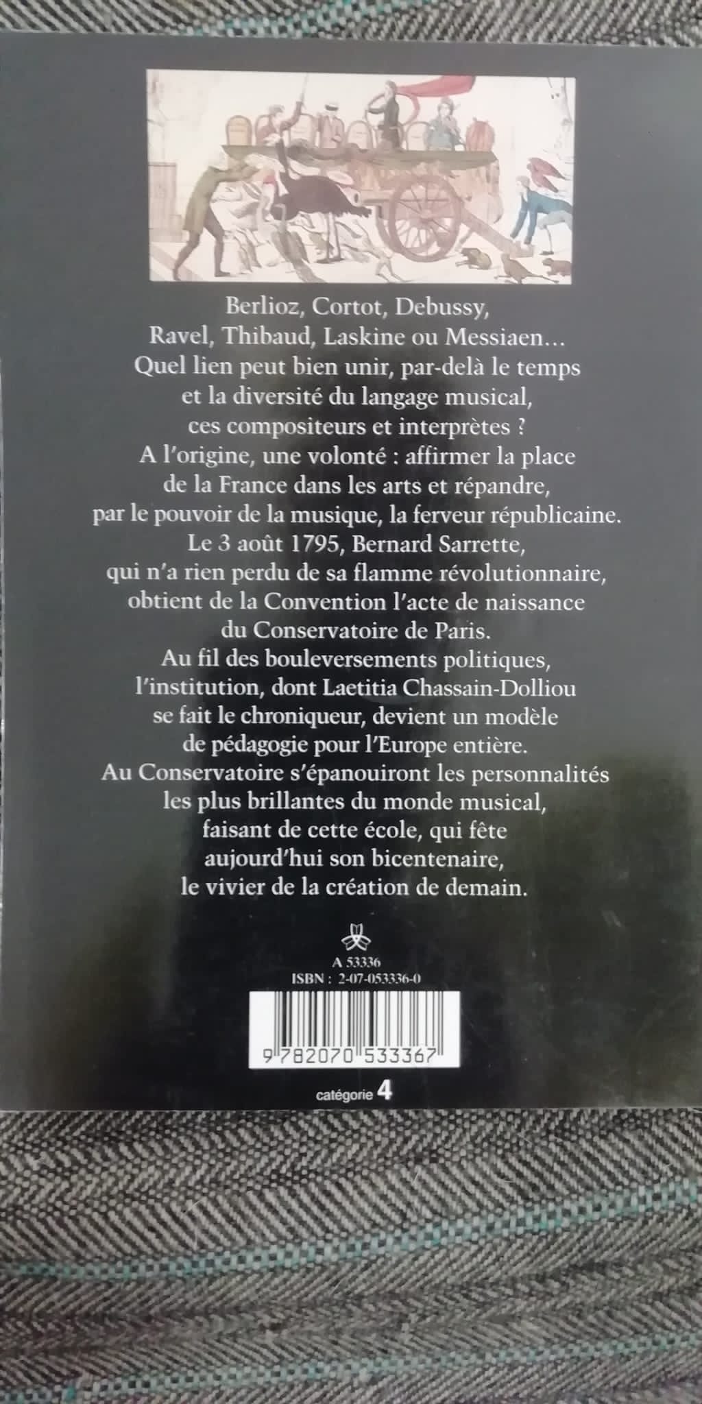 Le conservatoire de Paris ou les voies de la création livre de Chassain-Dolliou L.
