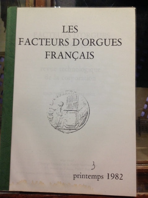 Les facteurs d'orgues français , revue n°3
