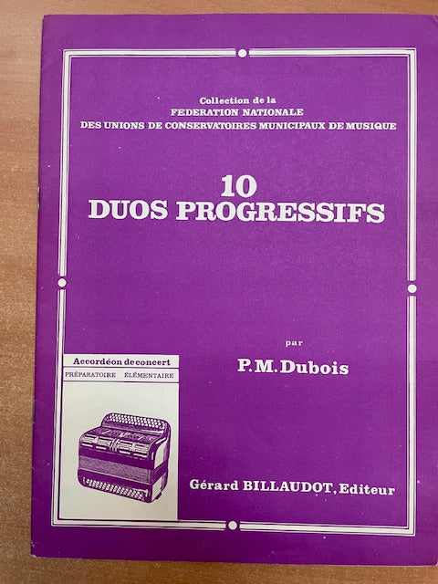 Pierre Dubois 10 duos progressifs pour 2 accordéons-3000 partitions, livres et vinyles d'occasion en vente sur notre site internet gastonmusicclub.fr Gaston Music Store