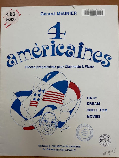 Gérard Meunier 4 américaines pièces progressives pour clarinette et piano-3000 partitions, livres et vinyles d'occasion en vente sur notre site internet gastonmusicclub.fr Gaston Music Store