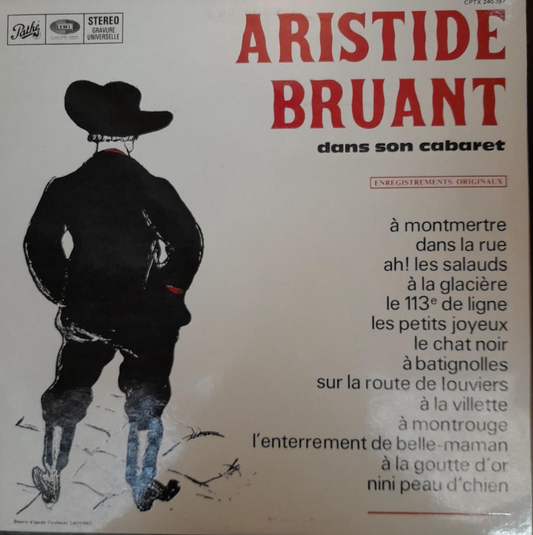 Vinyle Aristide Bruant dans son cabaret