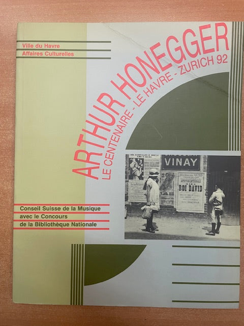 Catalogue de l'exposition: Arthur Honegger le centenaire - Le Havre - Zurick 1992-3000 partitions, livres et vinyles d'occasion en vente sur notre site internet gastonmusicclub.fr Gaston Music Store