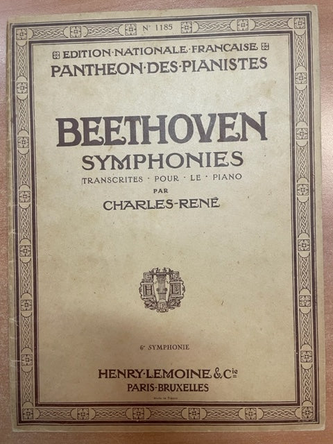 Beethoven Symphonies transcrites pour le piano: 6e symphonie opus 68 (Pastorale)