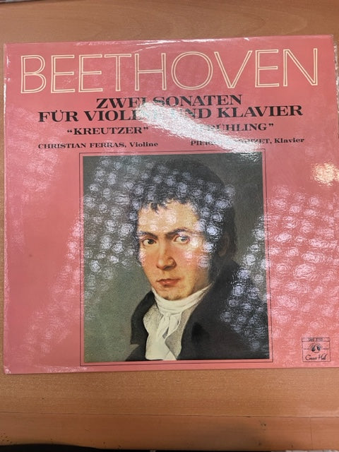 Vinyle Beethoven 2 Sonates pour violon et piano n° 9 en La "Kreutzer" et n° 5 en Fa "Printemps"